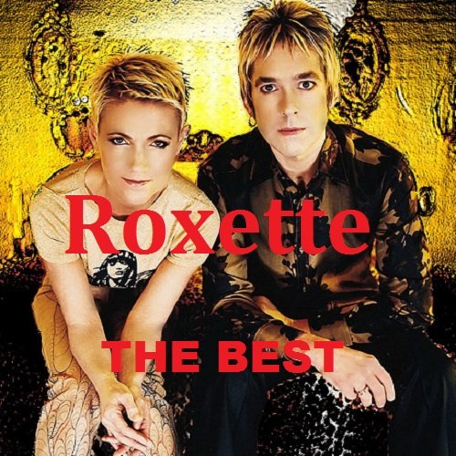 Roxette - The Best