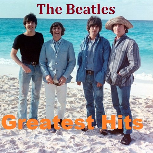 The Beatles - Greatest Hits