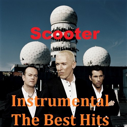 Scooter - Instrumental. The Best Hits