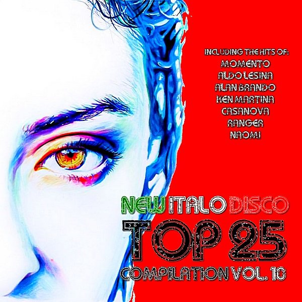 Сборник - New Italo Disco Top 25