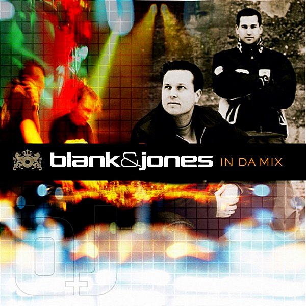 Blank & Jones - In Da Mix