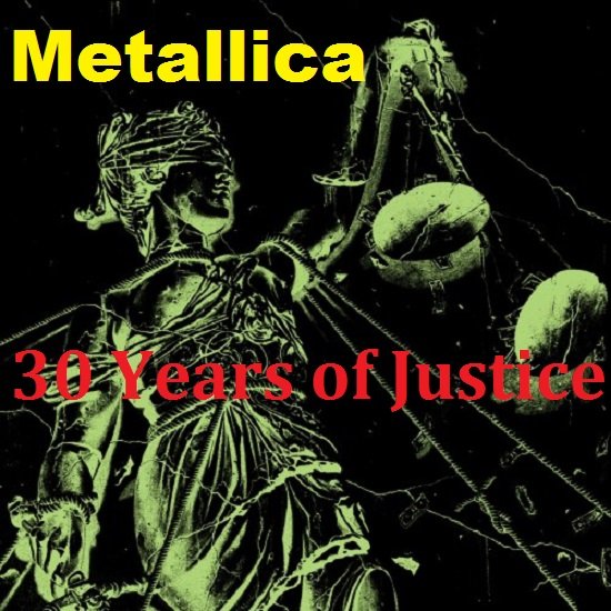 Metallica - 30 Years of Justice