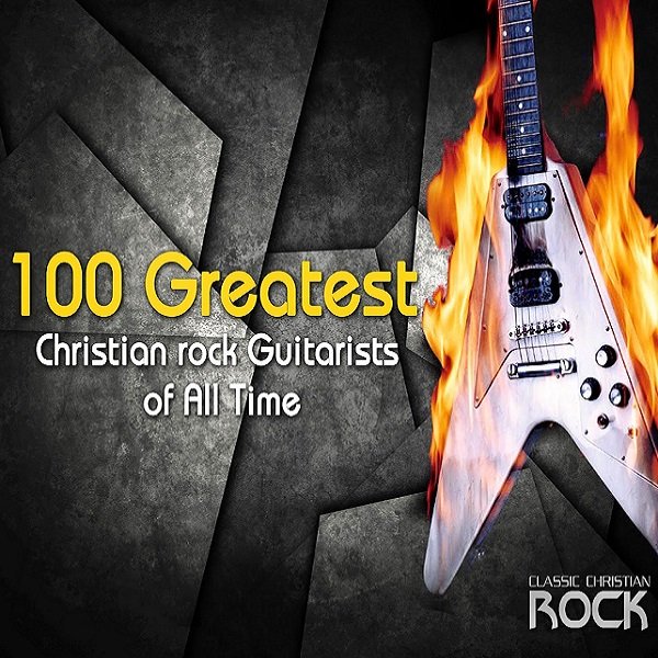 Сборник - 100 Greatest Rock Guitarists