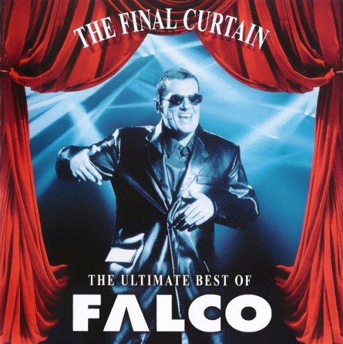 Falco - The Final Curtain: The Ultimate Best Of Falco