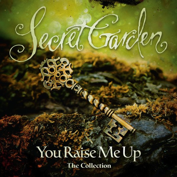 Secret Garden - You Raise Me Up. The Collection