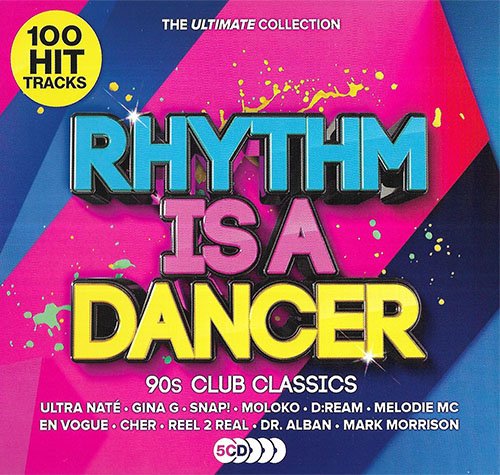 Сборник - Rhythm Is A Dancer: The Ultimate Collection