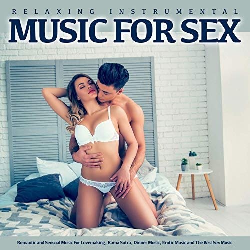 Сборник - Relaxing Instrumental Music For Sex