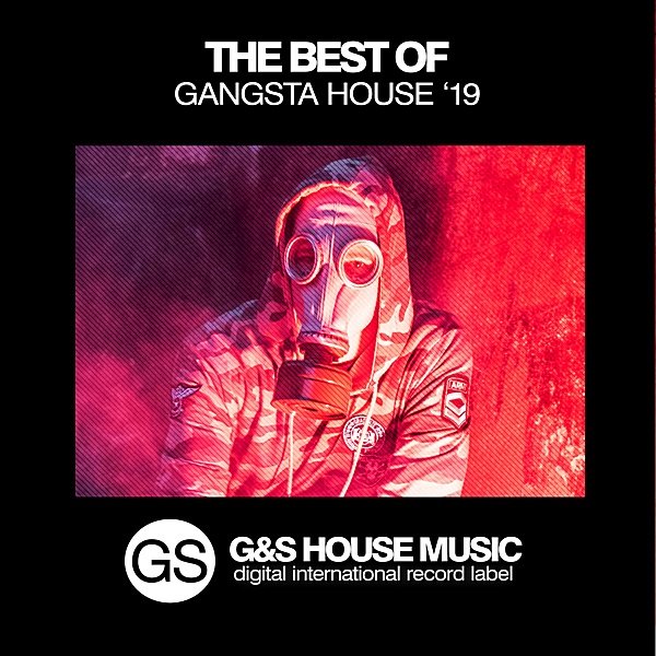 Сборник - The Best Of Gangsta House