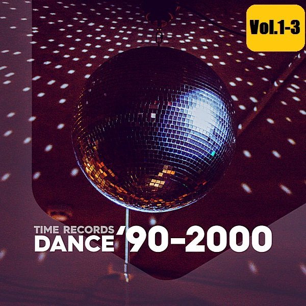 Сборник - Dance 90-2000 Vol.1-3