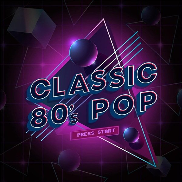 Сборник - Classic 80's Pop