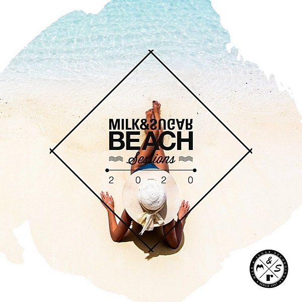 Сборник - Milk & Sugar Beach Sessions