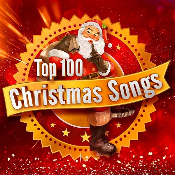 Сборник - Top 100 Christmas Songs