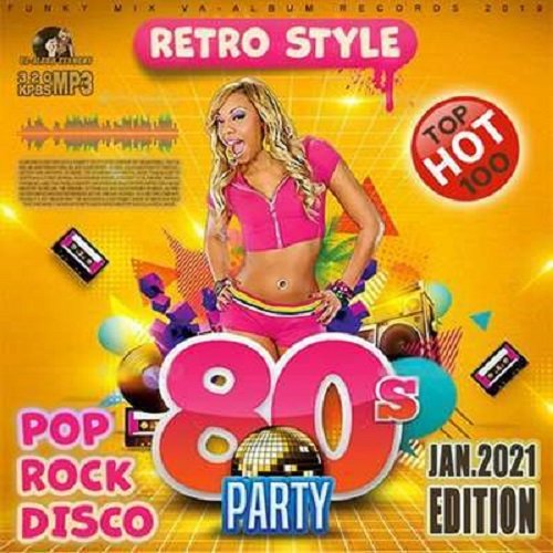 Сборник - Party Retro Hits 80s