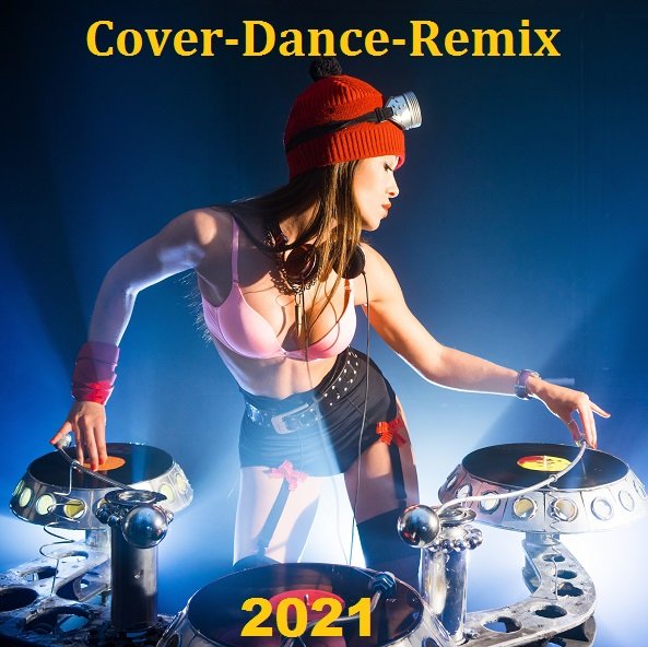 Сборник - Cover-Dance-Remix