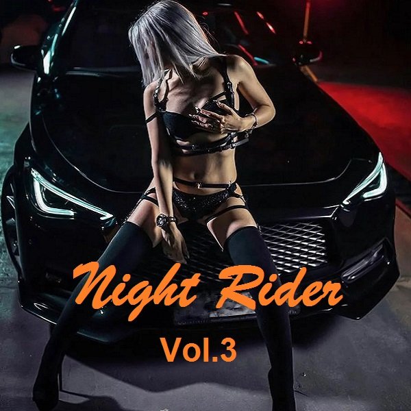 Сборник - Night Rider Vol.3