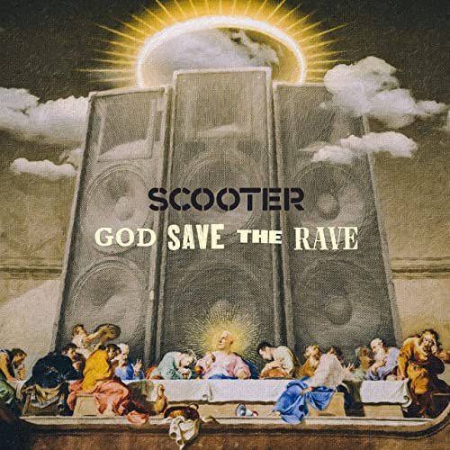 Scooter - God Save the Rave