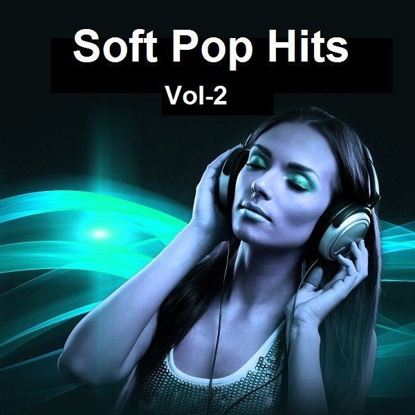 Сборник - Soft Pop Hits Vol-2