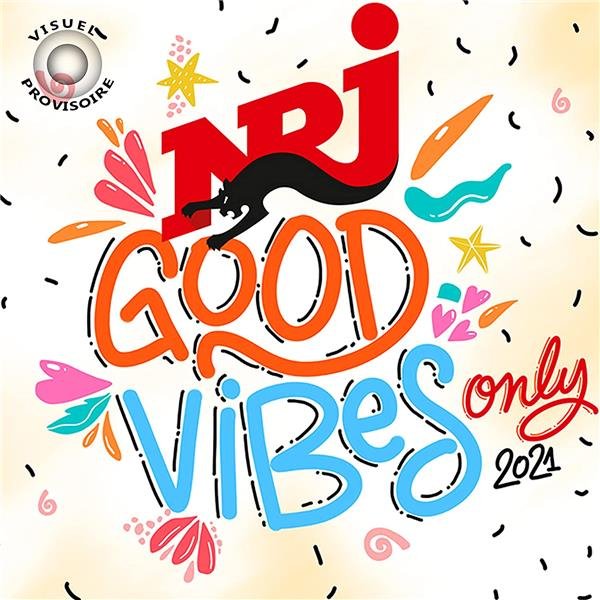 Сборник - NRJ Good Vibes Only