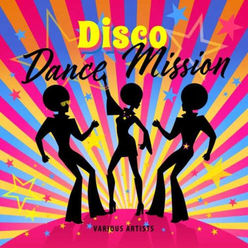 Сборник - Disco Dance Mission