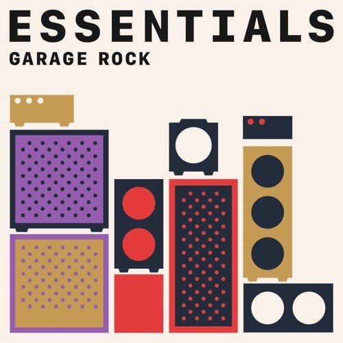 Сборник - Garage Rock Essentials