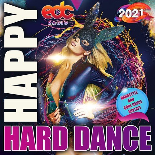 Сборник - EDC: Happy Hard Dance