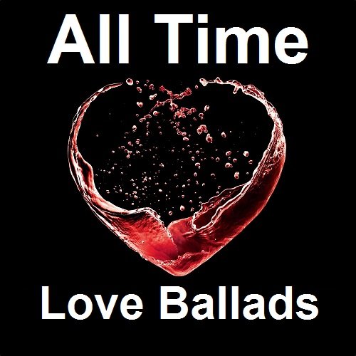 Сборник - All Time Love Ballads