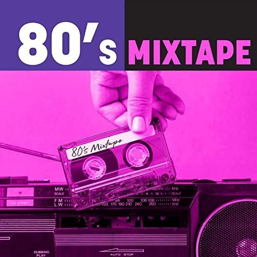 Сборник - 80's Mixtape