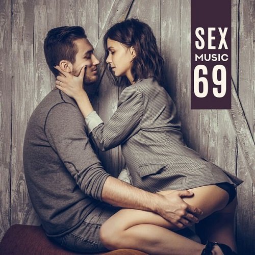 Сборник - Sex Music 69