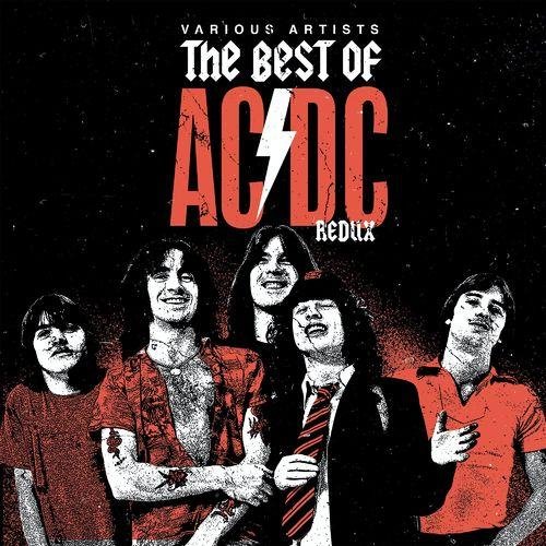 Сборник - The Best of AC/DC [Redux]