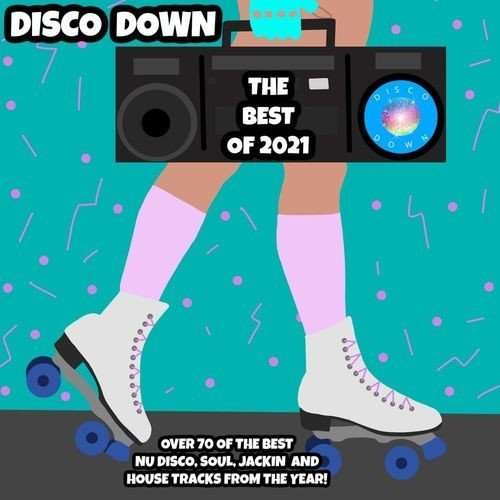 Сборник - Disco Down The Best of 2021