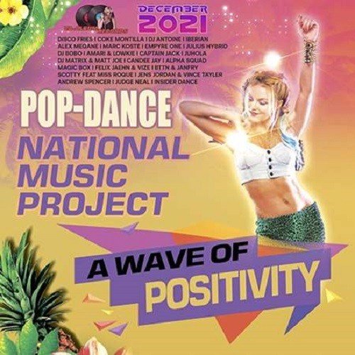 Сборник - A Wave Of Positivity: Pop Dance Project