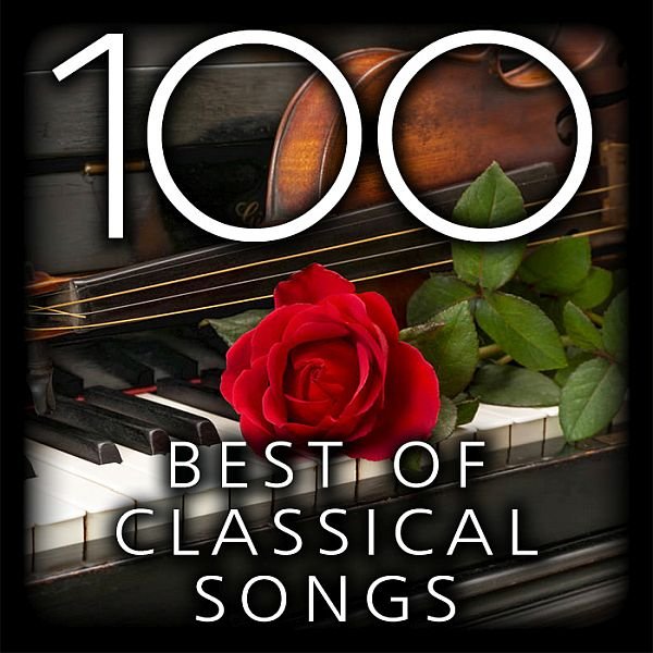 Сборник - 100 Best Of Classical Songs