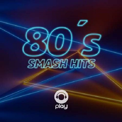 Сборник - 80's Smash hits