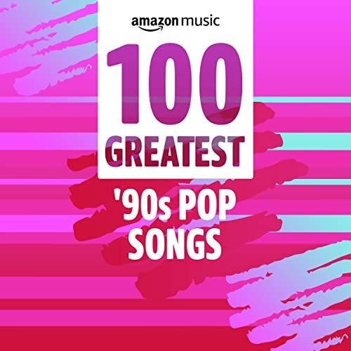 Сборник - 100 Greatest 90s Pop Songs