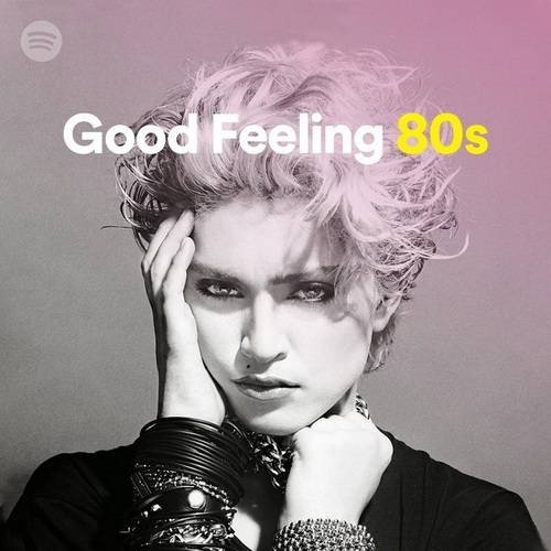 Сборник - Good Feeling 80s