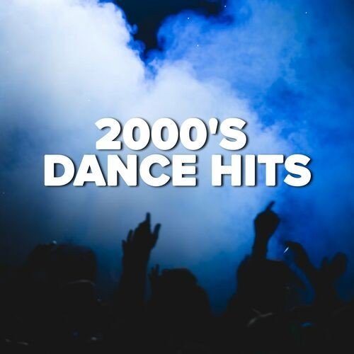 Сборник - 2000's Dance Hits