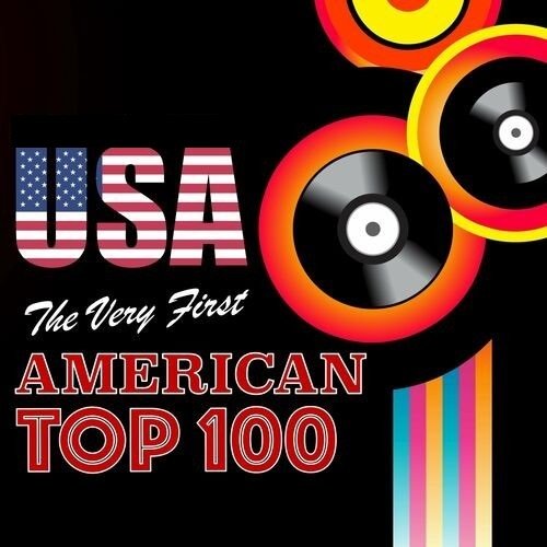 Сборник - The Very First American Top 100