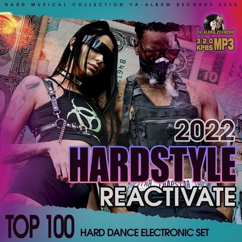 Сборник - Top 100 Hardstyle: Reactivate