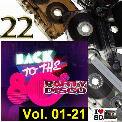 Сборник - Back To 80s Party Disco Vol. 01-21