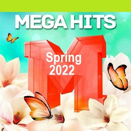 Сборник - Mega Hits Spring