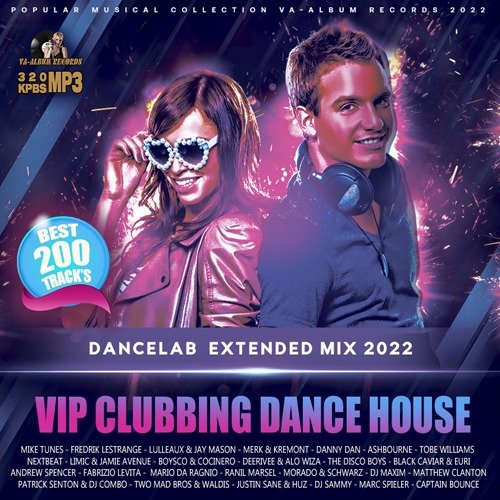 Сборник - Vip Clubbing Dance House