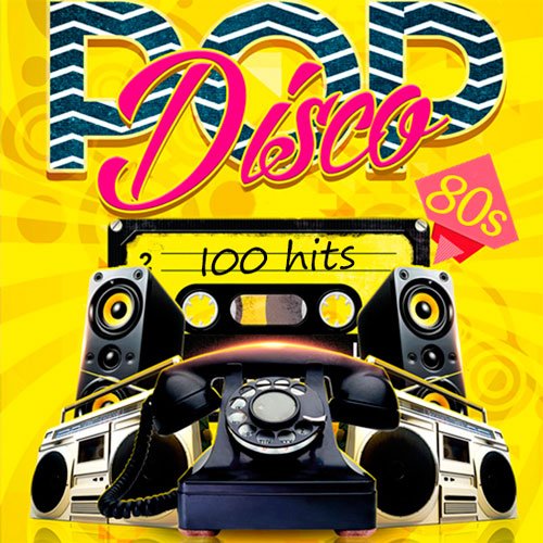 Сборник - Pop Disco 80s.100 Hits