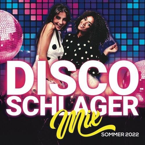 Сборник - Disco Schlager Mix Sommer