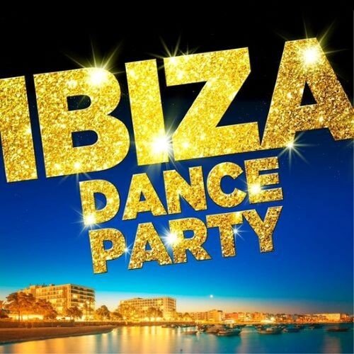 Сборник - Ibiza Dance Party