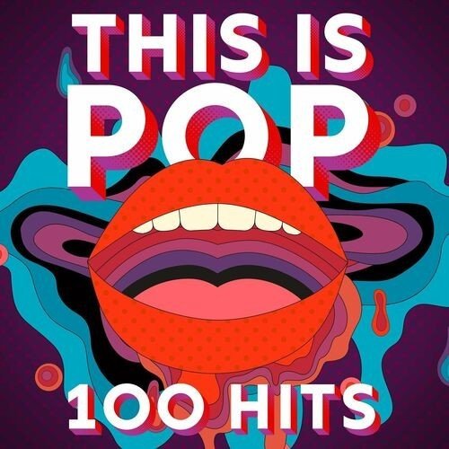 Сборник - This Is Pop 100 Hits