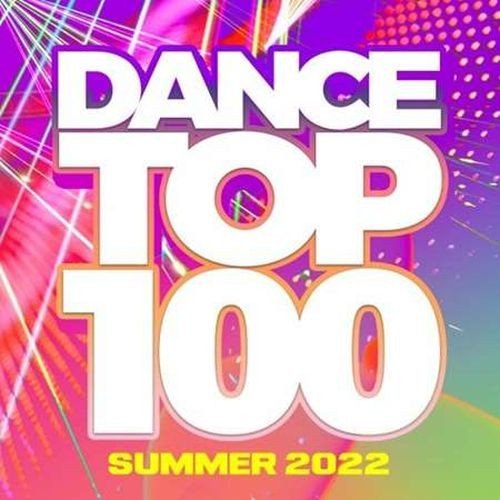 Сборник - Dance Top 100 Summer