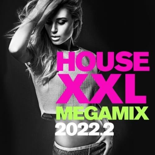 Сборник - House XXL Megamix