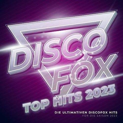 Сборник - Discofox Top Hits 2023