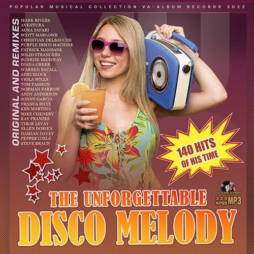 Сборник - The Unforgettable Disco Melody