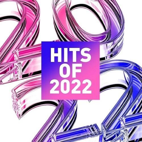 Сборник - Hits of 2022